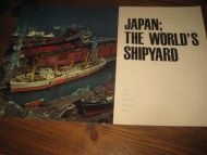 Brosjyre på 8 sider, JAPAN, THE WORLDS SHIPYARD. 60 tallet