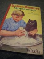 SAXEGAARD, ANNIK: KATTEN BUSTERS OPPLEVELSER. 1934