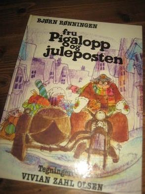 RØNNINGEN, BJØRN: Fru Pigalopog juleposten. 1980