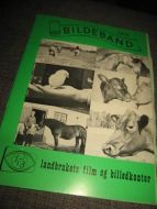 BILDEBAND fra Landbrukets film og billedkontor, 1976