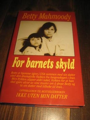 MAHMOODY, BETTY: FOR BARNETS SKYLD. 1992