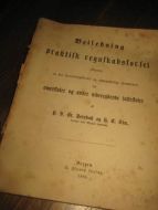 THU: Veiledning i praktisk regnskabsførsel for amtsskoler og andre videregaaende folkeskoler. 1880