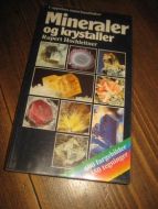 Mineraler og krystaller. 2001