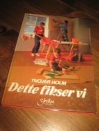 HOLM-, DETTE FIKSER VI. 1985