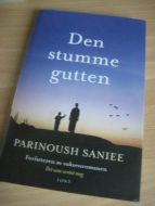 SANIEE, PARINOUSH: Den stumme gutten. 2013.