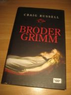 RUSSEL, CRAIG: BRODER GRIMM. 2007.