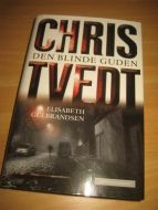 TVEDT, CHRIS: DEN BLINDE GUDEN. 2013