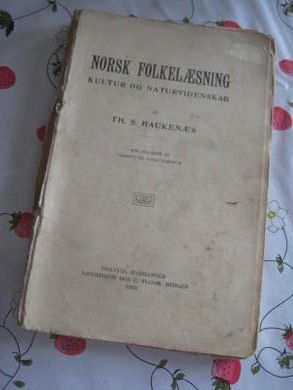 HAUKENÆS: NORSK FOLKELÆSNING KULTUR OG NATURVIDENSKAB. 1910