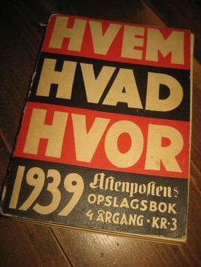 1939, HVEM HVAD HVOR. 4. årgang.