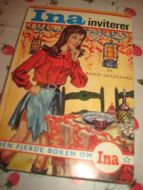 SAXEGAARD, ANNIK: INA INVITERER. Bok nr 4, 1970