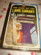 THE CASE OF THE LAME CANARY. 1947