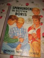 NORBERG- SCHULZ: SPORHUNDENE OG BILTYVEN BORIS. 1962