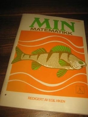 VIKEN, EGIL. MIN MATEMATIKK. Nynorsk3A, 1972.