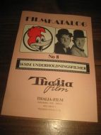 FILMKATALOG nr 8, 16 mm underholdningsfilm, fra THALIA FILM, 80 tallet