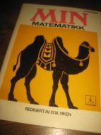 VIKEN, EGIL. MIN MATEMATIKK. Nynorsk, 1971.