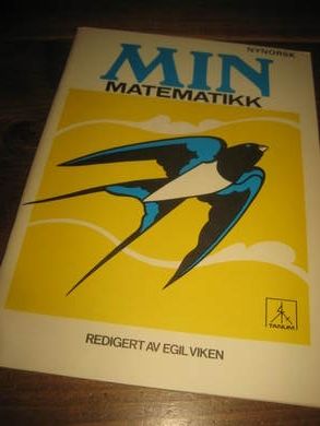 VIKEN, EGIL. MIN MATEMATIKK. Nynorsk 2B, 1971.