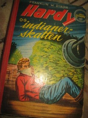 DIXON: Hardy guttene OG INDIANERSKATTEN. Bok nr 36,