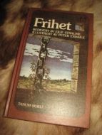 STRAUME, EILIF: FRIHET. 1979