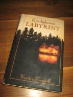 HANNAH, KRISTIN: Kjærlighetens LABYRINT. 1999