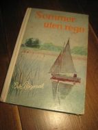 Bøgenes, Evi; Sommer uten rregn. 1971