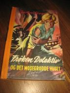 Keene: Frøken Detektiv OG DET MOSEGRODDE HUSET. Bok nr 22,