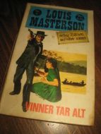 MASTERSON, LOUIS: VINNER TAR ALLT.1976