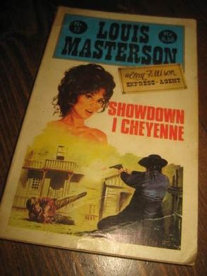 MASTERSON, LOUIS: SHOWDON I CHEYENNE. 1976