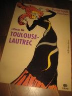 Meget stor mappe med noen bilder, NOE FOR DEG? Henri de Toulouse Lautrec.