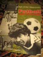 OLSEN, EGIL: FOTBALL- mer enn et spill. 1985