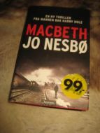 NESBØ, JO: MACBETH. 2018