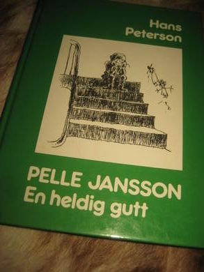 PETERSON, HANS: PELLE JANSSON. En heldig gutt. 1981