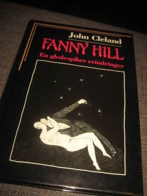 CLELAND: FANNY HILL. En gledespikes erindringer. 1990