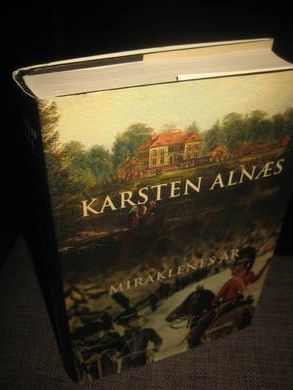 ALNES, KARSTEN: 1814. Miraklenes år. 2014