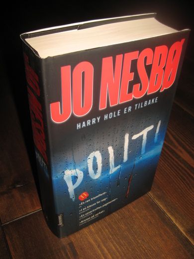 NESBØ, JO: POLITI. 2013. 