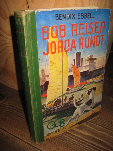 EBBELL: BOB REISER JORDA RUNDT. 1949.