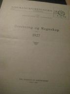 1927, ASSURANCEFORENINGEN SKULD. PROTECTION OG INDEMNITY,  BERETNING OG REGNESKAP.