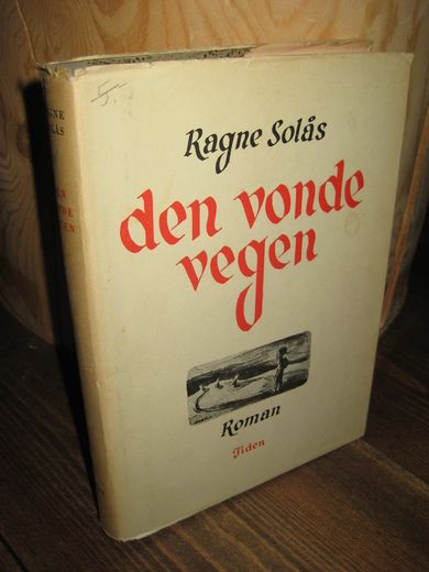 Solås: den vonde vegen. 1949.