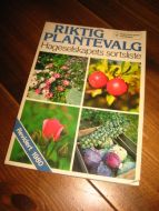 RIKTIG PLANTEVALG. 1980.