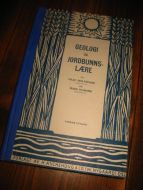 HOLTEDAL: GEOLOGI OG JORDBRUKSLÆRE. 1956.