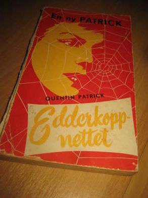 QUINTIN, PATRICK: EDDERKOPP NETTET. 1954