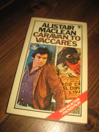 MACLEAN: CARAVAN TO VACCARES. 1970.