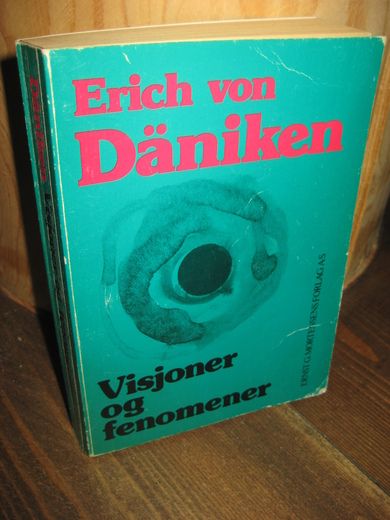 Daniken: Visjoner og fenomener. 1980.