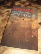 REICH: KONTO UTEN NAVN. 1999.