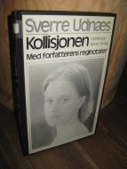 Udnæs, Sverre: Kollisjonen. 1978.