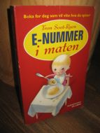 Ryen: E- NUMMER i maten. 1997.