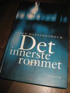 HAAVARDSHOLM, ESPEN: Det innerste rommet. 1998. 