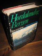 Hordaland og Bergen. 1976.