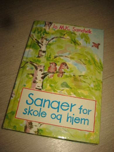 Sandvik: Sanger for skole og hjem. 1979.