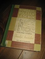 ROLFSEN, NORDAHL: LESEBOK Tredje bandet, Nynorsk. 1955.