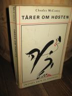 McCarry: TÅRER OM HØSTEN. 1987.